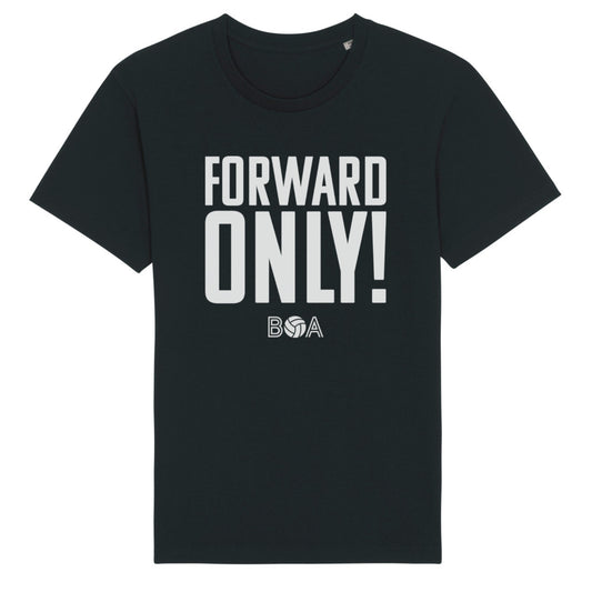 'Forward only' Unisex T-Shirt